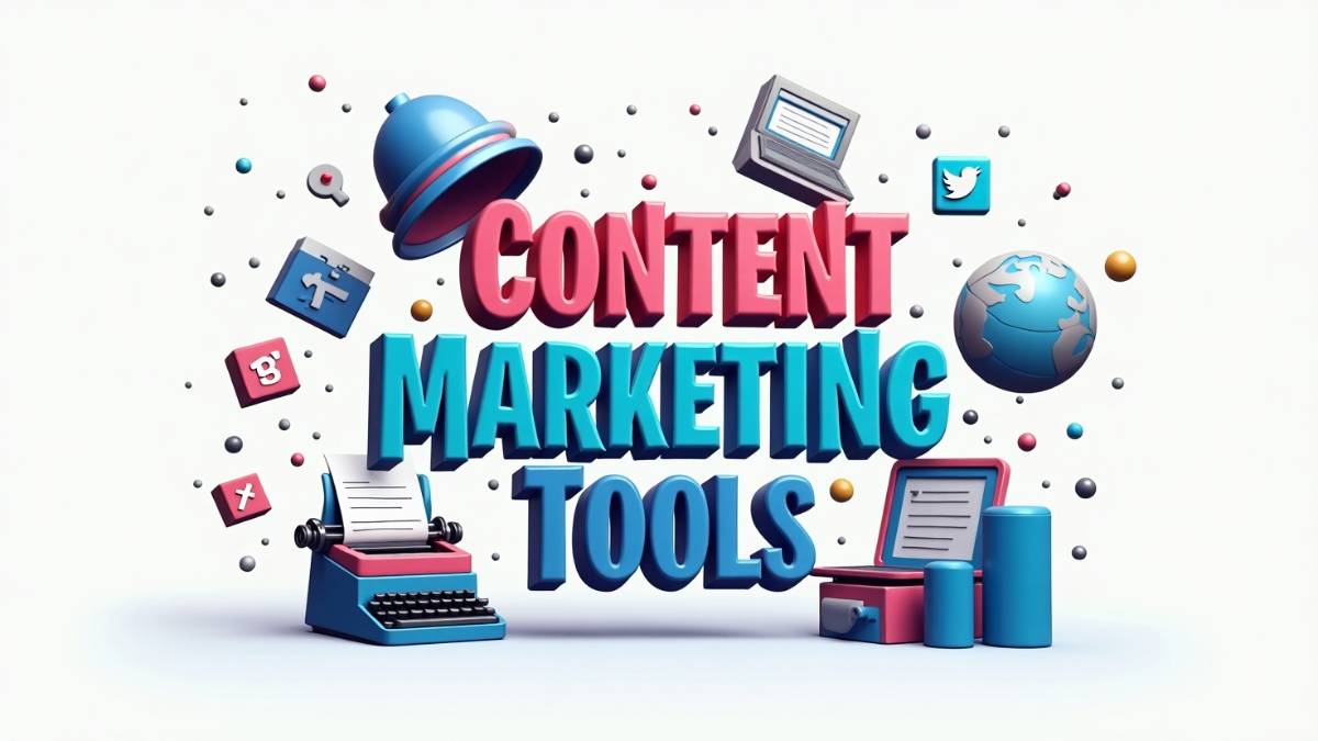 Top 25 Content Marketing Tools in 2025: For Smarter Strategy & Execution
