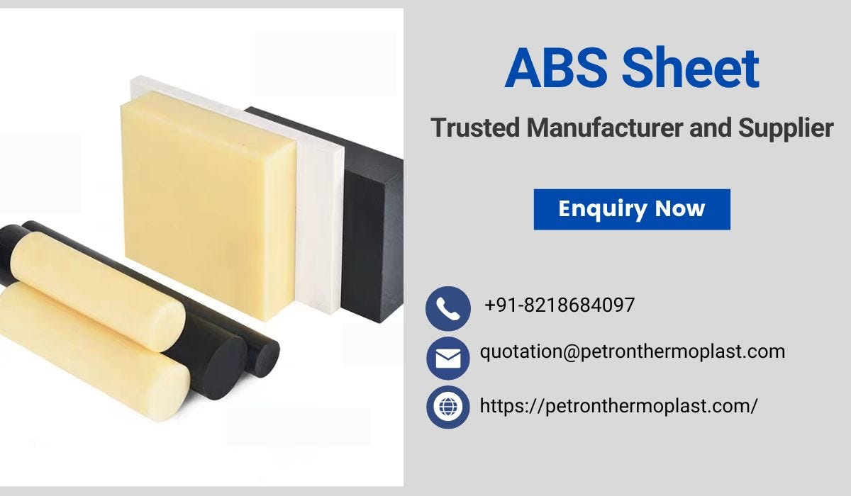 Trusted ABS Sheet Manufacturer and Supplier | by Petron Thermoplast | Apr, 2025 | Medium