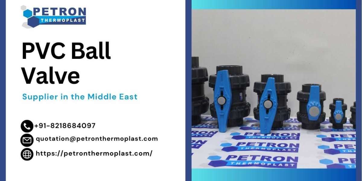 Leading PVC Ball Valve Supplier in the Middle East