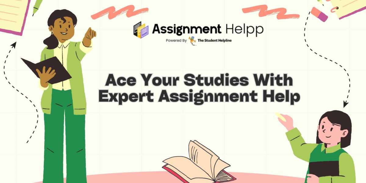 Ace Your Studies With Expert Assignment Help